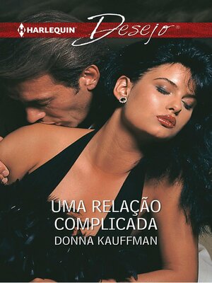 cover image of Uma relação complicada